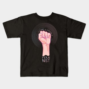 Future is Female Feminist Kids T-Shirt